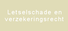 Letselschade en verzekeringsrecht